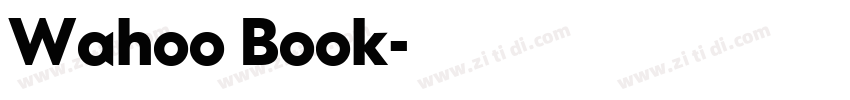 Wahoo Book字体转换